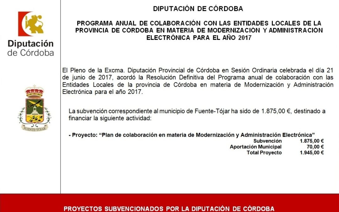 Subvención recibida de la Diputación Provincial de Córdoba para la realización del Proyecto "Plan de colaboración en Materia de Modernización y Administración Electrónica 2017" 1