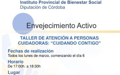 El Ayuntamiento de Fuente-Tójar y el IPBS organizan un taller de atención a personas cuidadoras